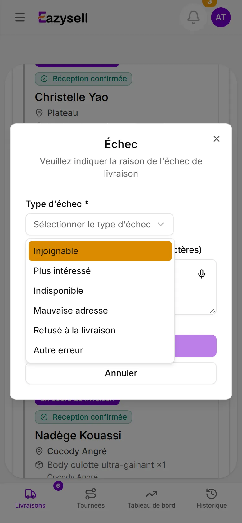 Téléphone du livreur : la fenêtre « Échec » propose les motifs Injoignable, Plus intéressé, Indisponible, Mauvaise adresse, Refusé à la livraison.
